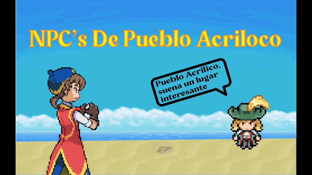 Como y en Donde estan todos los NPC's de Pueblo Acrilico