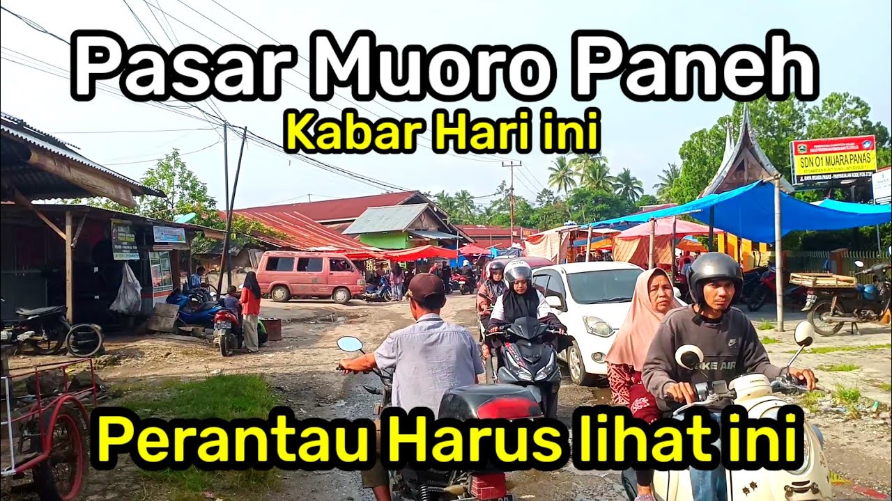 Jelang Bulan Puasa ! Pasar Tradisional Muoropaneh Maimbau Pulang 