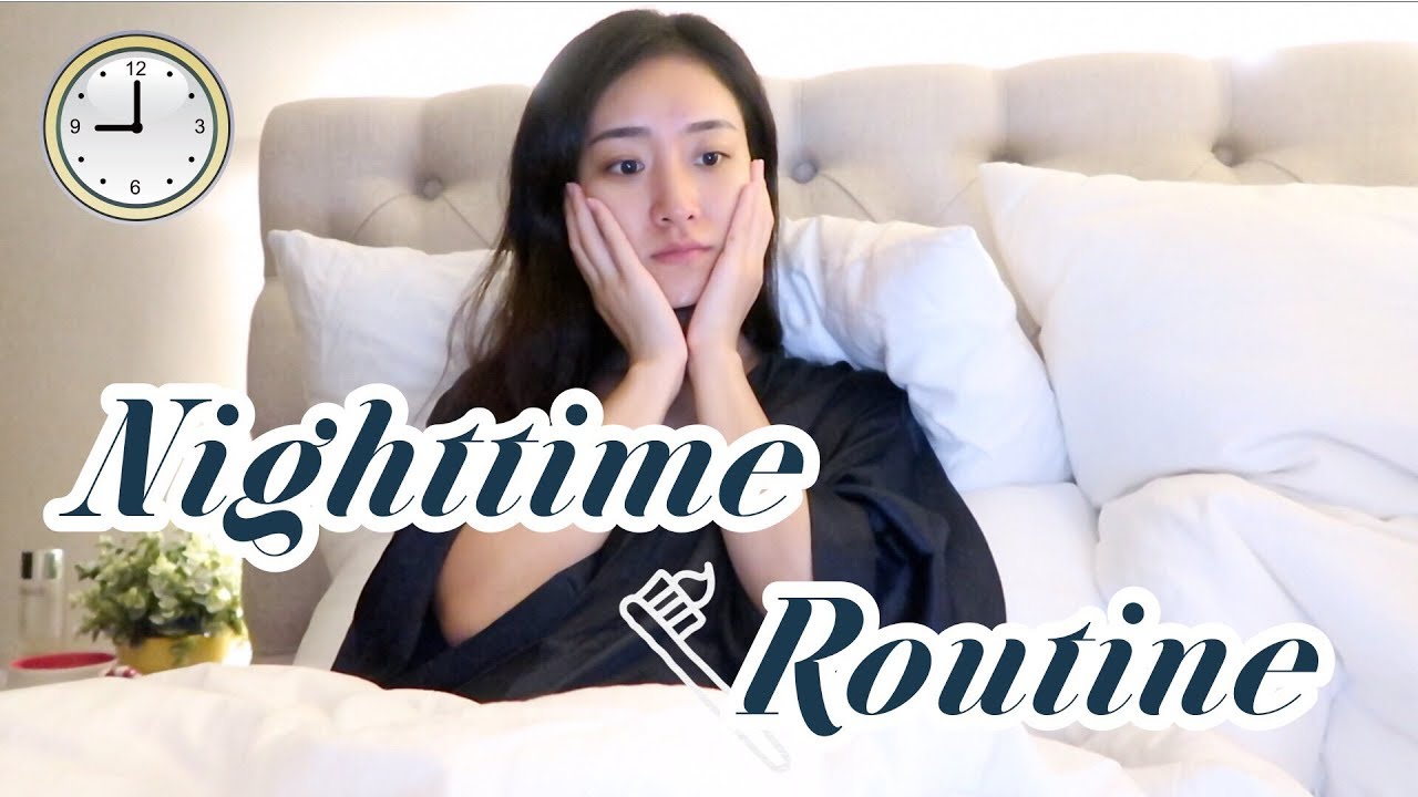 Night Routine|女生睡前爱自己的全套夜间护肤流程分享