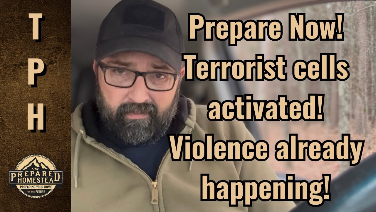 Prepare Now! Terrorist cells activated! Violence already happening! 