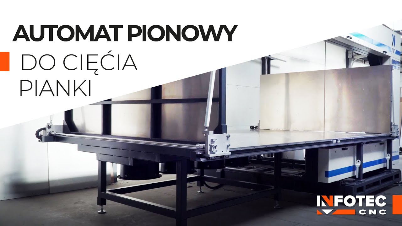 Automat pionowy do cięcia pianki tapicerskiej | InfoTEC VA FOAM