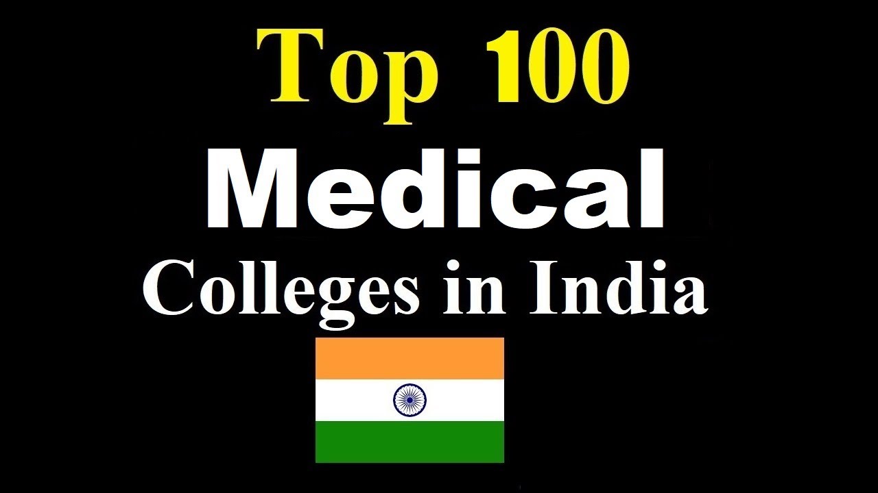 Top 100 Medical Colleges of India in 2020  | Ranking | Seats | Entrance I BEST  | NEET  | NIRF