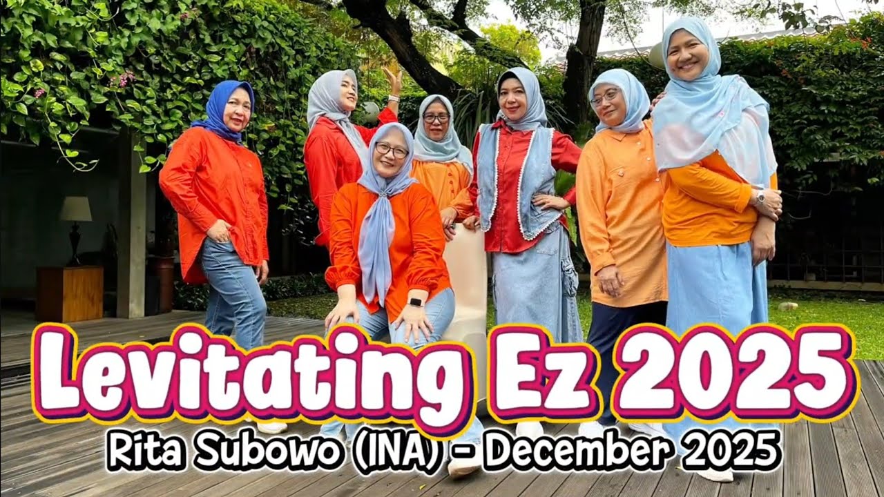 Levitating Ez 2025 ll Rita Subowo (INA) - December 2025 ll COOL DANCE (DKI 106) INA