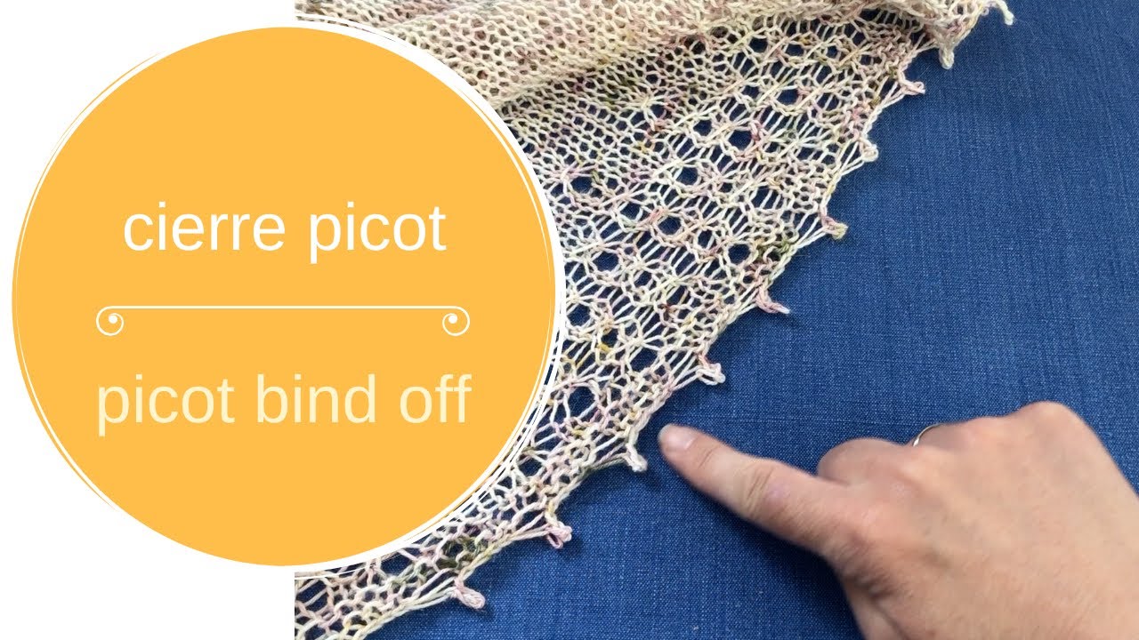 Cierre picot – picot bind off
