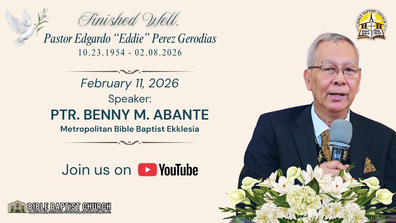 PASTOR EDDIE'S FUNERAL SERVICE | PTR. BENNY M. ABANTE | FEB 11, 2026 | FULL PROGRAM