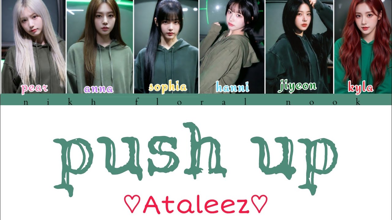 Ataleez push up lyrics (colour coded lyrics) AI kpop group #aesthetic #kpop #music 
