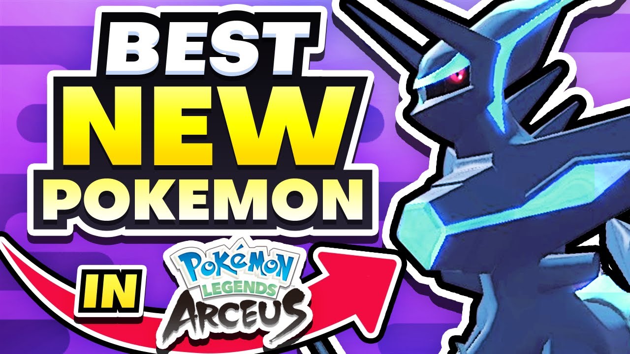 Top 5 BEST NEW Pokémon in Legends: Arceus
