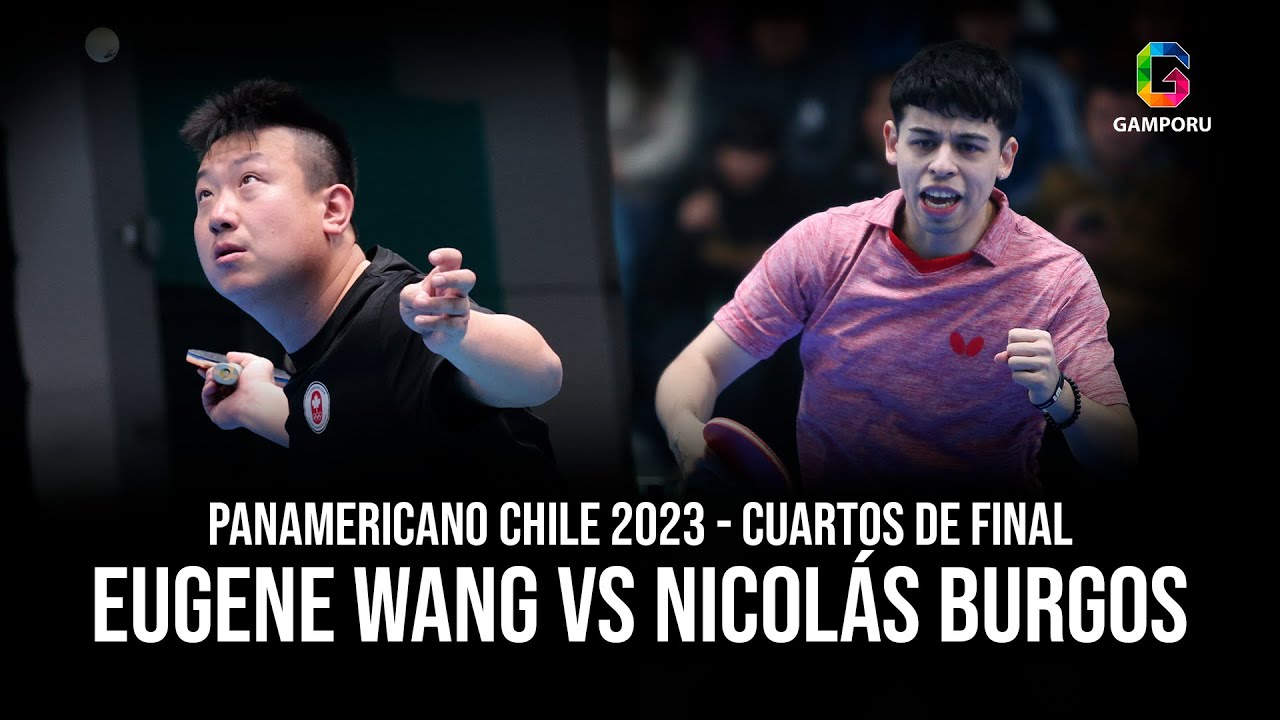 Eugene Wang vs Nicolas Burgos | Panamericano Chile 2023 - Cuartos de Final