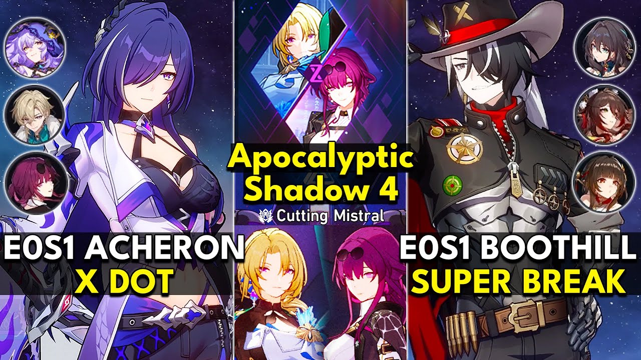 E0S1 Acheron DoT & E0S1 Boothill Super Break | Apocalyptic Shadow Floor 4 3 Stars |Honkai: Star Rail