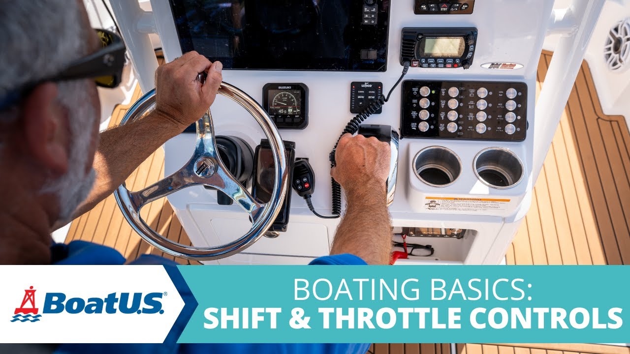 Master Your Boat Controls [Shift & Throttle] Like a PRO! | BoatUS