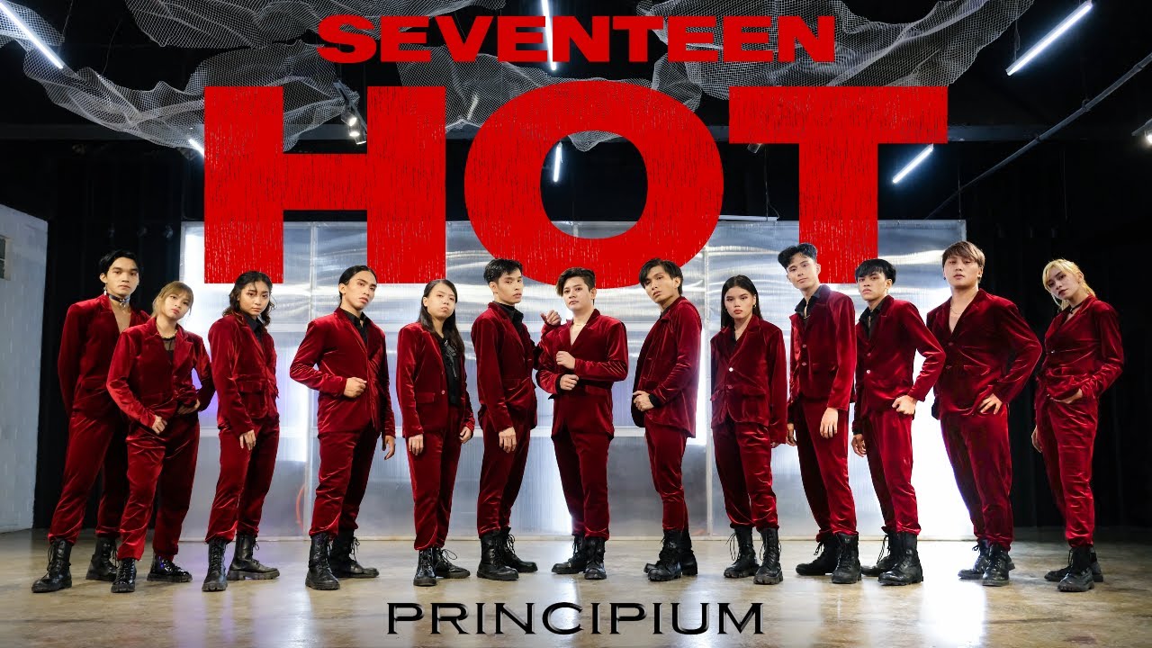 SEVENTEEN (세븐틴) 'HOT' (Remix) Dance Cover || PRINCIPIUM || Philippines