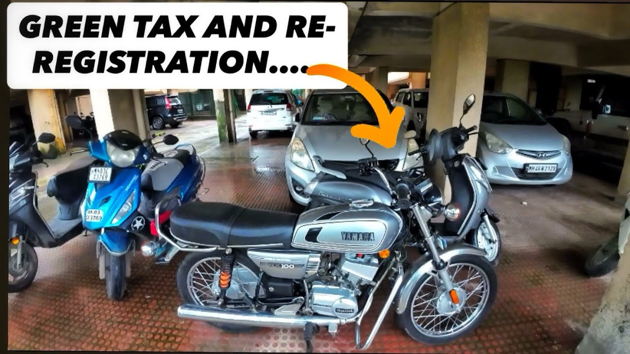 Green Tax & Re-Registration Explained &ndash; Don&rsquo;t Miss This If Your Vehicle Is 15+ Years Old!
