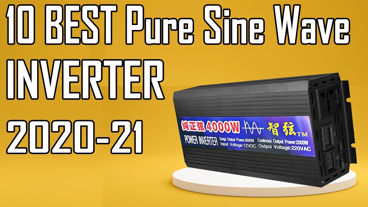 10 Best Pure Sine Wave Inverter 2020 - 21