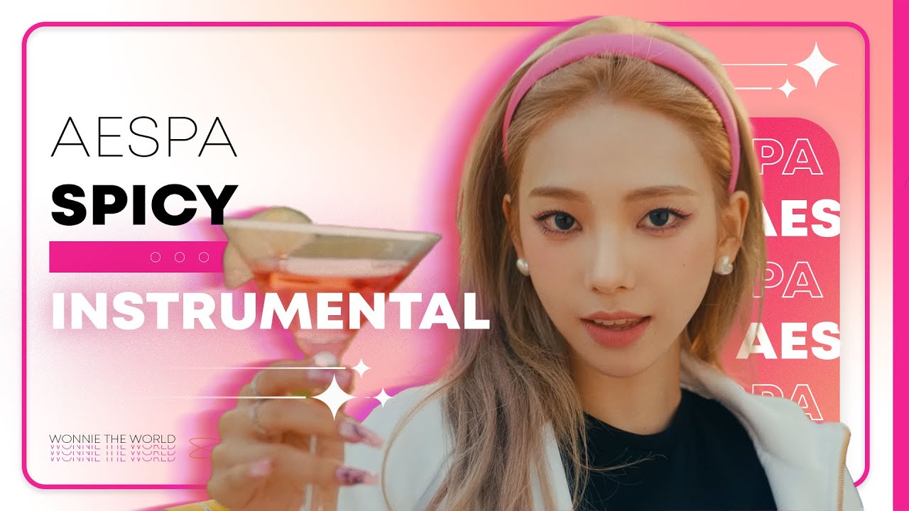 aespa - Spicy | Instrumental