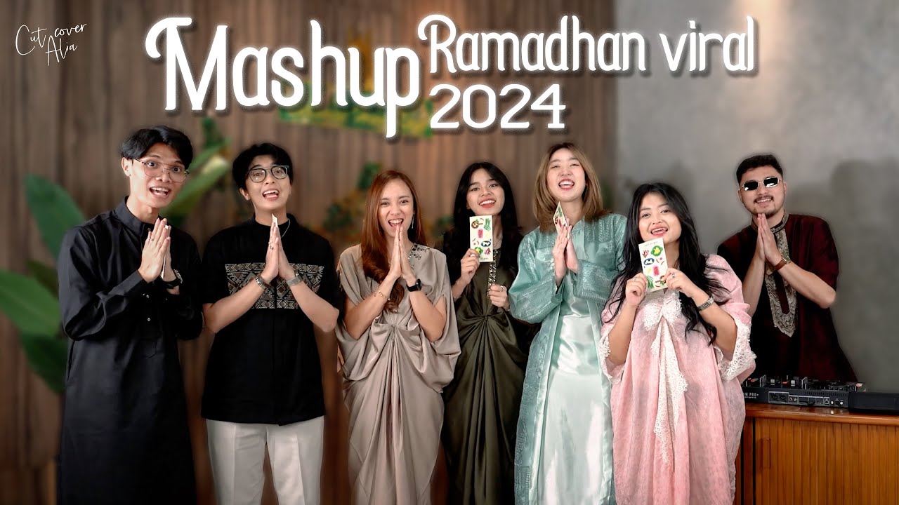 MASHUP RAMADHAN VIRAL 2024 BARENG NOE DAN KAWAN-KAWAN