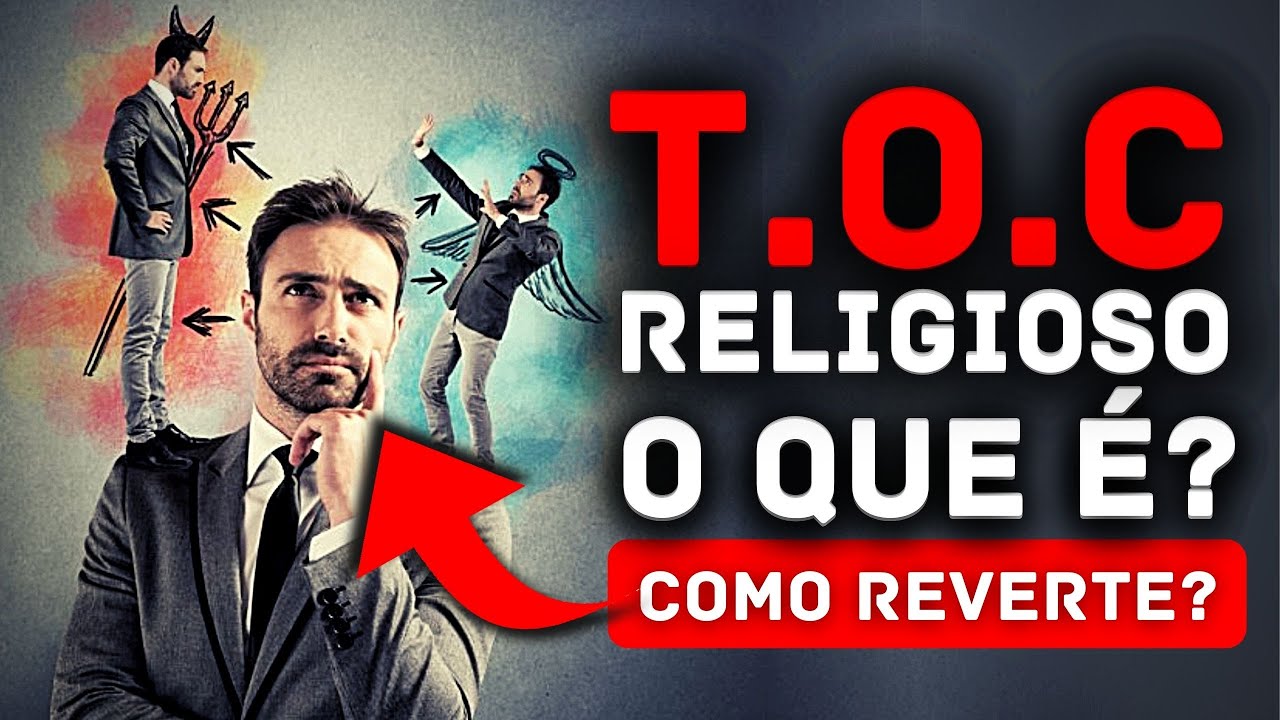 COMO SE CURAR DO TOC RELIGIOSO?, O QUE É TOC? | Wellinton Jesus