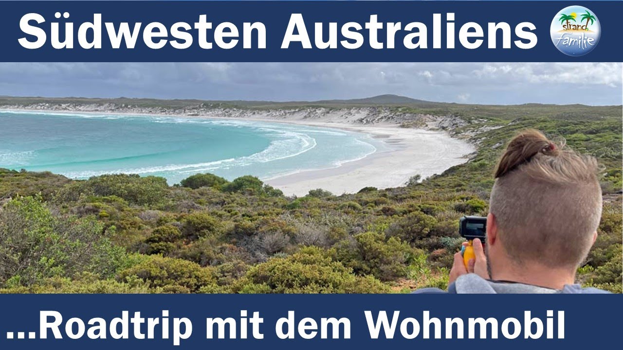 Südwesten Australiens | Roadtrip mit dem Wohnmobil | Traumstrände südlich von Perth mit Kindern