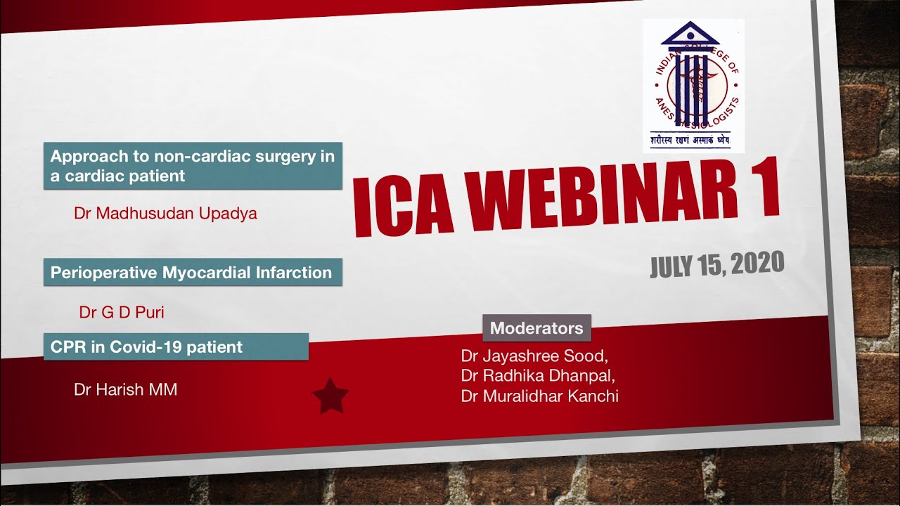 Session 1:Approach to NCS in a cardiac patient, Perioperative MI, CPR in Covid-19 | ICA webinars