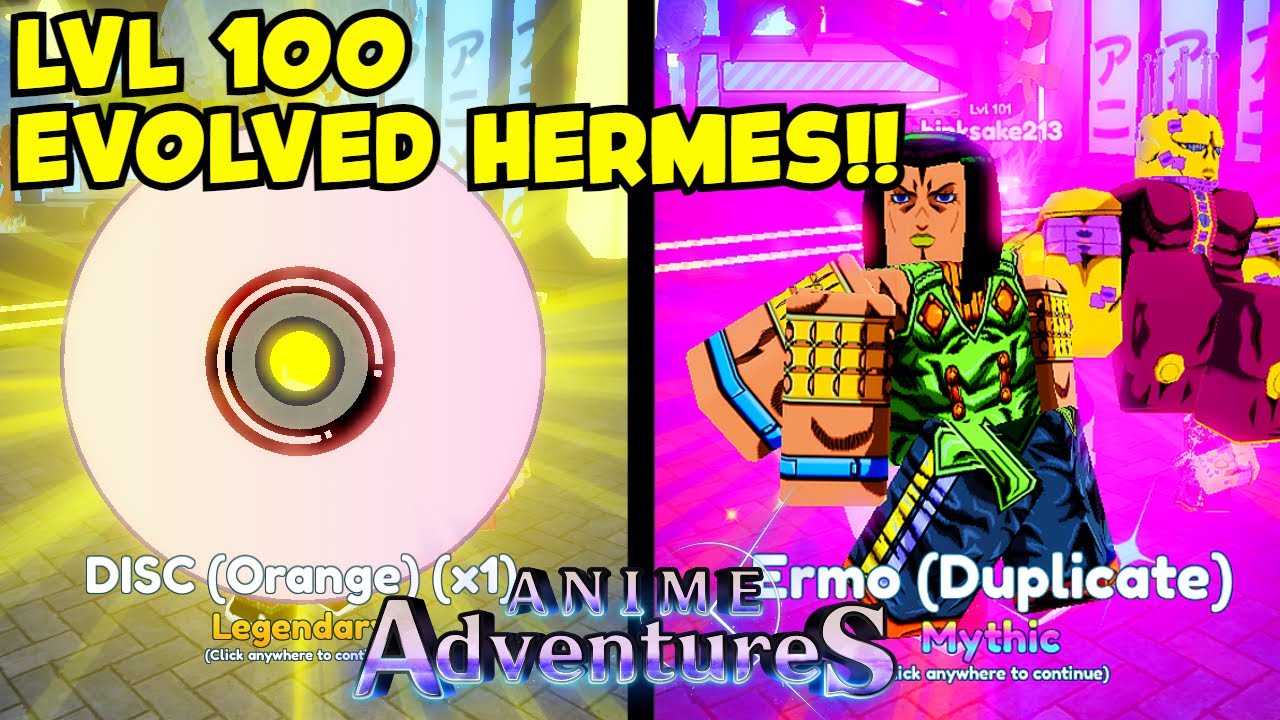 LVL 100 EVOLVED ERMES IN ANIME ADVENTURES!
