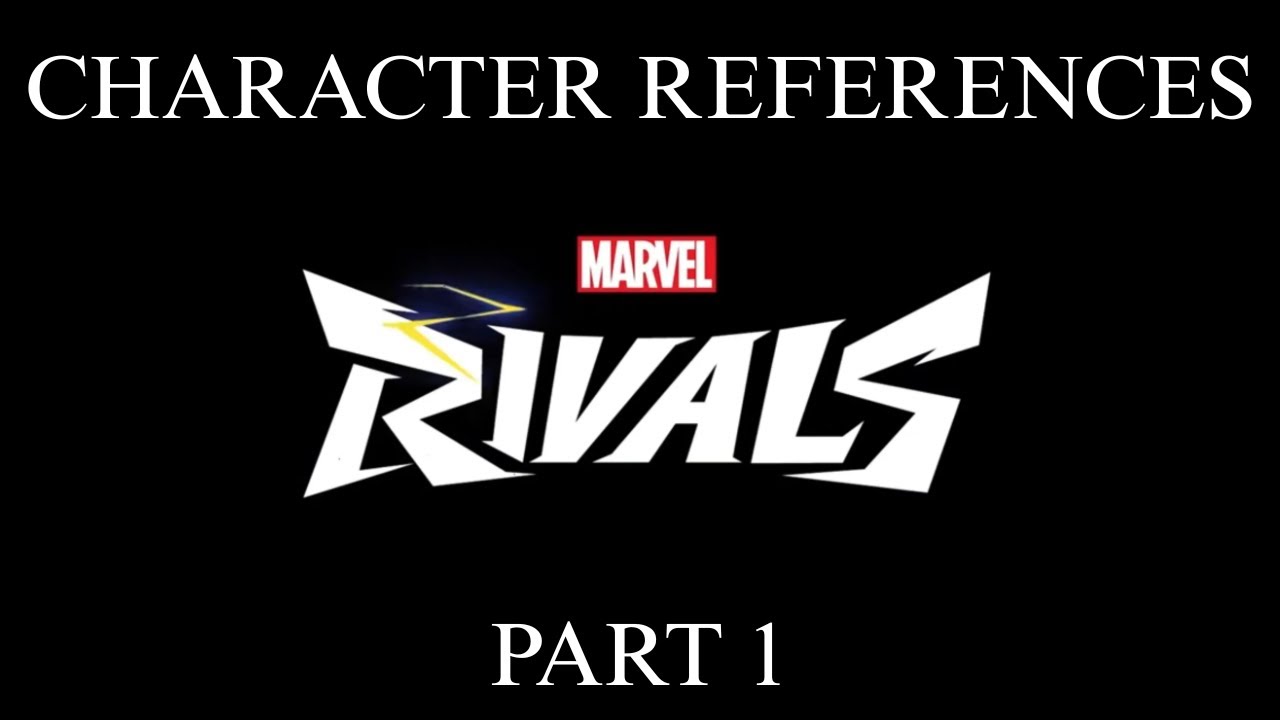 Marvel Rivals Character References Part 1