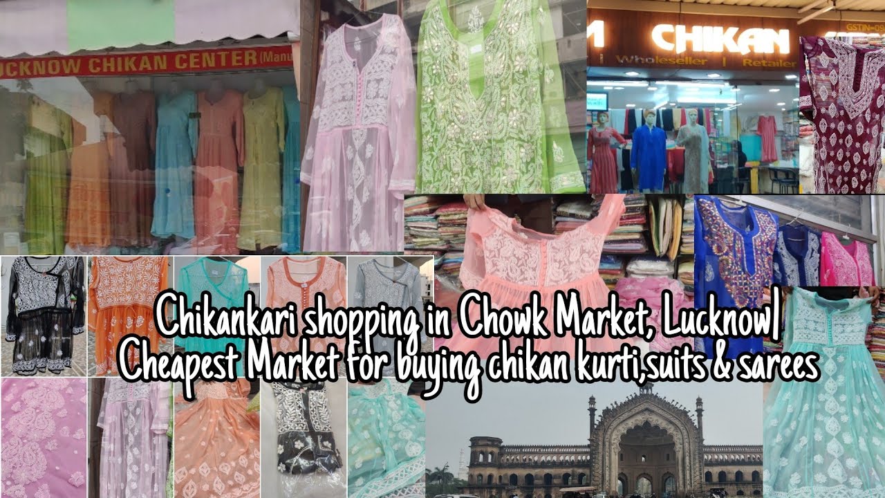 Chikankari Shopping in Chowk Market Lucknow | cheapest market
