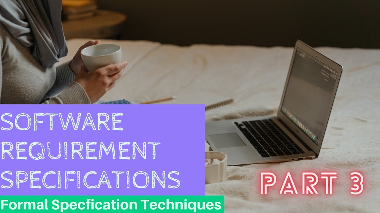 State Oriented Notations || Software Requirement Specifications