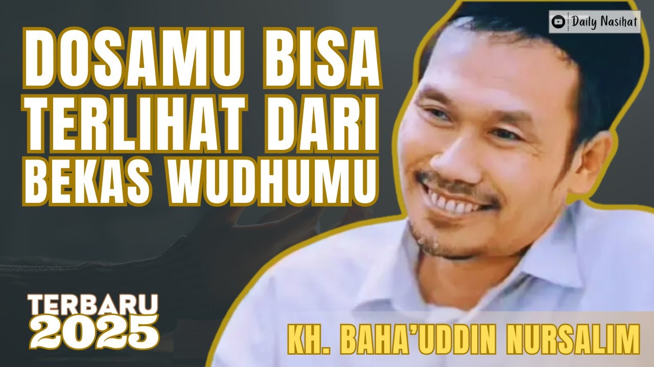 GUS BAHA - DOSAMU BISA TERLIHAT DARI BEKAS WUDHU MU | TAFSIR QS. AL-QHASASH 29-41