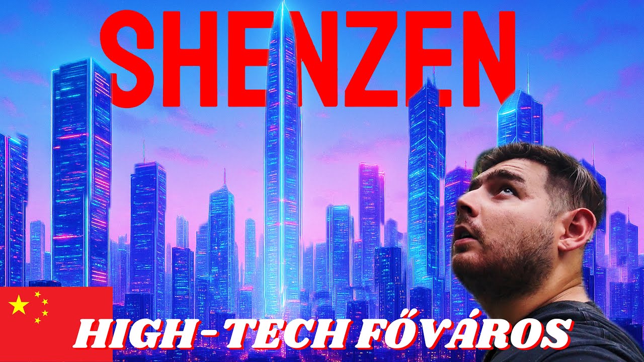 KÍNA TÉNYLEG FÉNYÉVEKKEL ELŐTTÜNK JÁR? – Elmentem megnézni! 🇨🇳 Shenzen