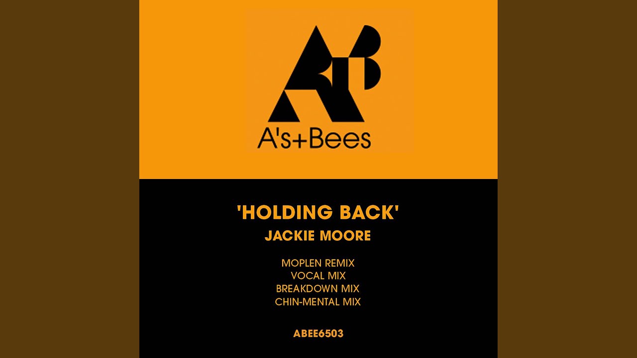 Holding Back (Moplen Remix) [2023 Remaster]