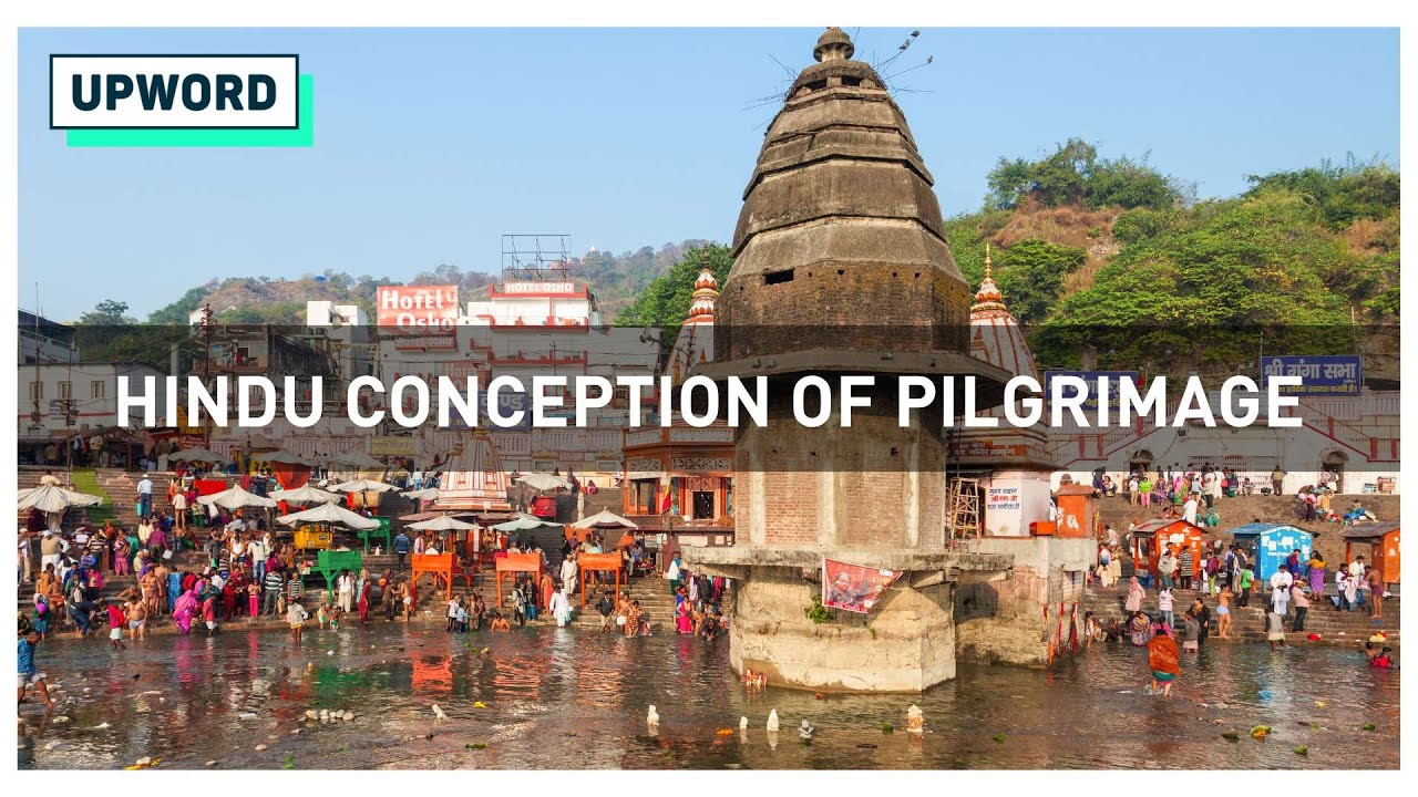 The Hindu conception of pilgrimage