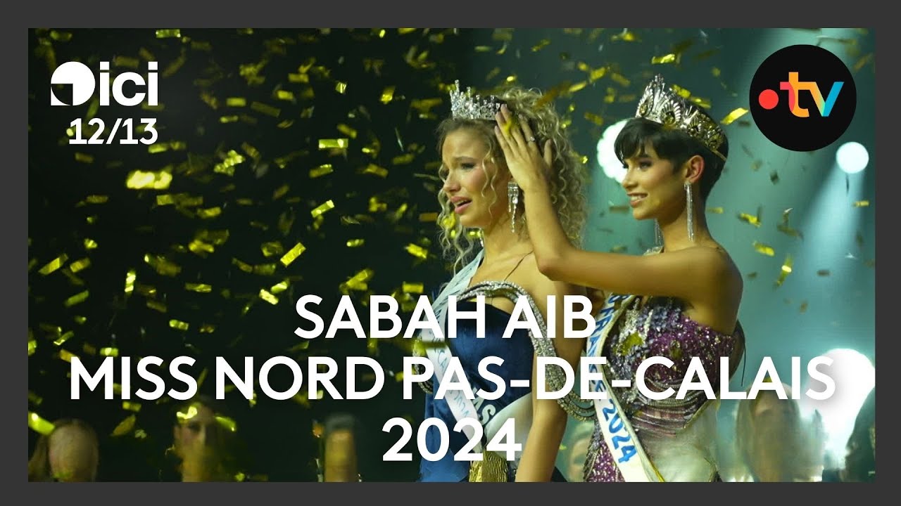 Sabah Aib, 18 ans, &eacute;lue Miss Nord Pas-de-Calais