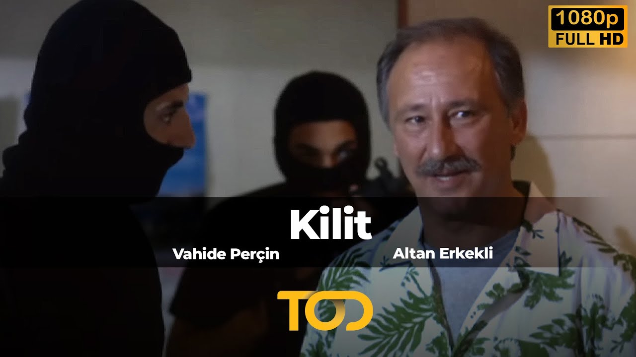 Kilit (2006) | Vahide Perçin - Altan Erkekli - Gürgen Öz