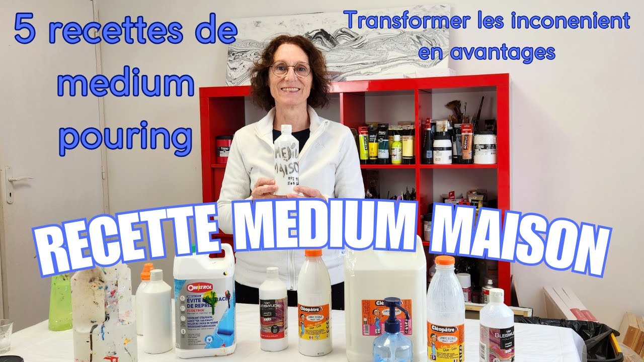 Créez vos propres mediums de peinture 5 Recettes  #acryliquepouring
