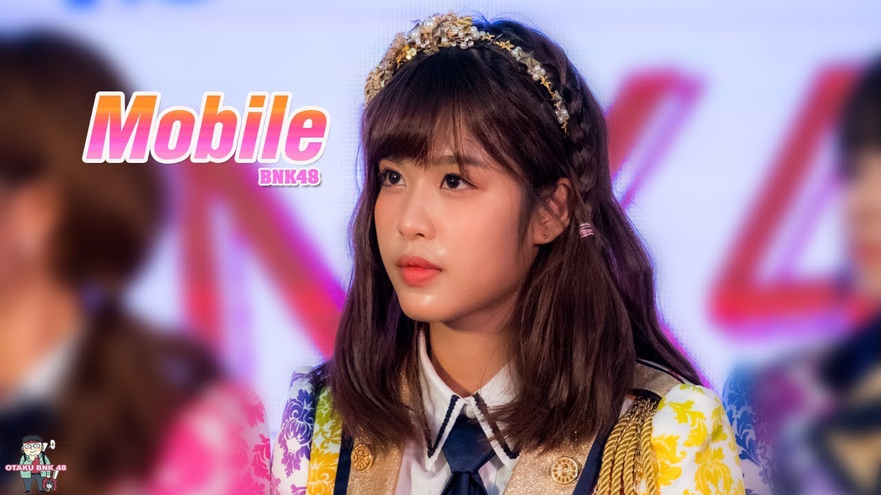 [รวมช็อต😍] โมบายล์ BNK48 ที่ดาเมจเเรงสูงX3 ใจไม่เเข็งพอห้ามดู😜💘