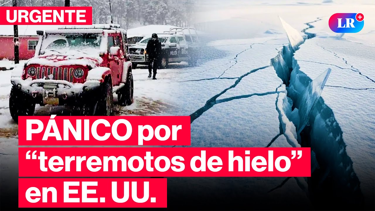 🚨EE. UU.: OLA de FR&Iacute;O EXTREMO provoca &ldquo;TERREMOTOS DE HIELO&rdquo; y alarma en varios estados | #LR