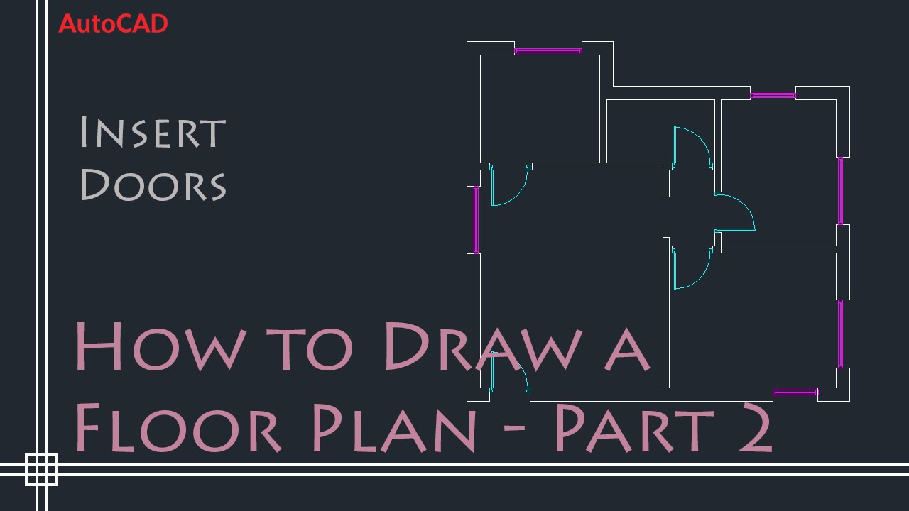 AutoCAD 2D Basics - Tutorial to draw a simple floor plan (Fast and effective!) PART 2