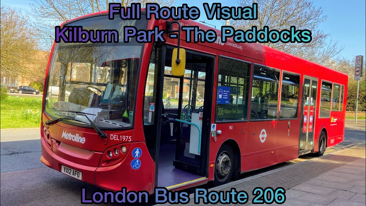 FULL ROUTE VISUAL | Route 206 | Kilburn Park - Wembley Park, The Paddocks