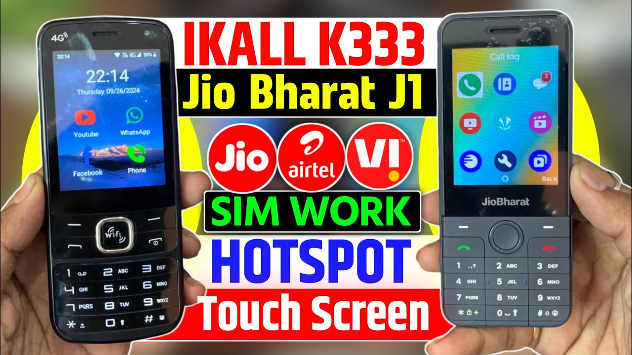 Jio Bharat J1 Vs iKall K333 4G Phone | WhatsApp YouTube Facebook | Hotspot Works | Jio Sim Work