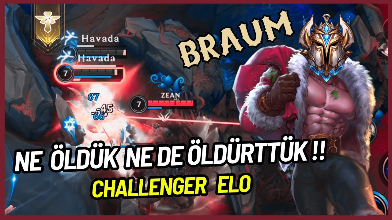 BRAUM İLE NE ÖLDÜK NE DE ÖLDÜRTTÜK !! HİÇ ÖLMEDEN CHALLENGER ELO BRAUM GAMEPLAY - Lol Wild Rift
