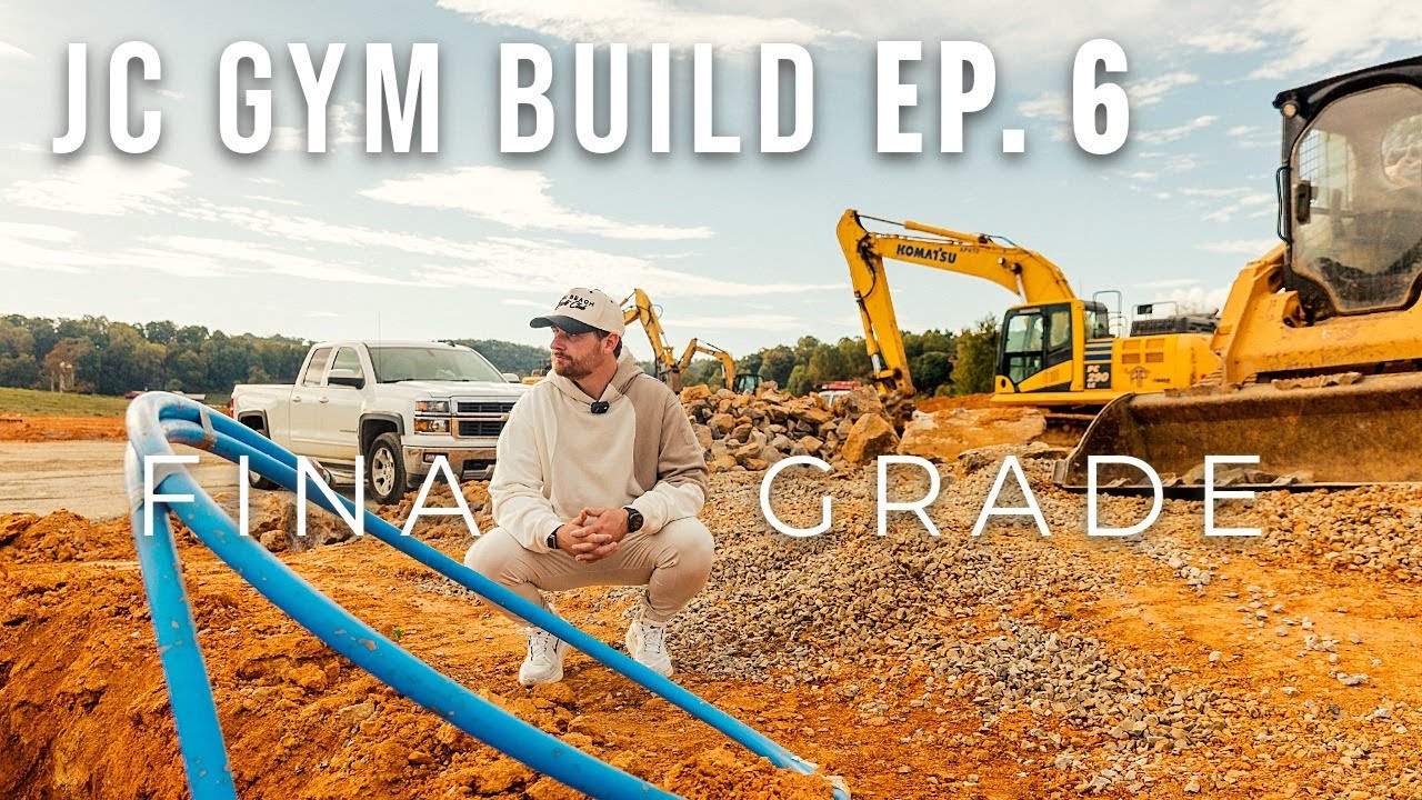 Getting to Final Grade (It's getting REAL).... | Johnson City Gym Build Series - Episode 6