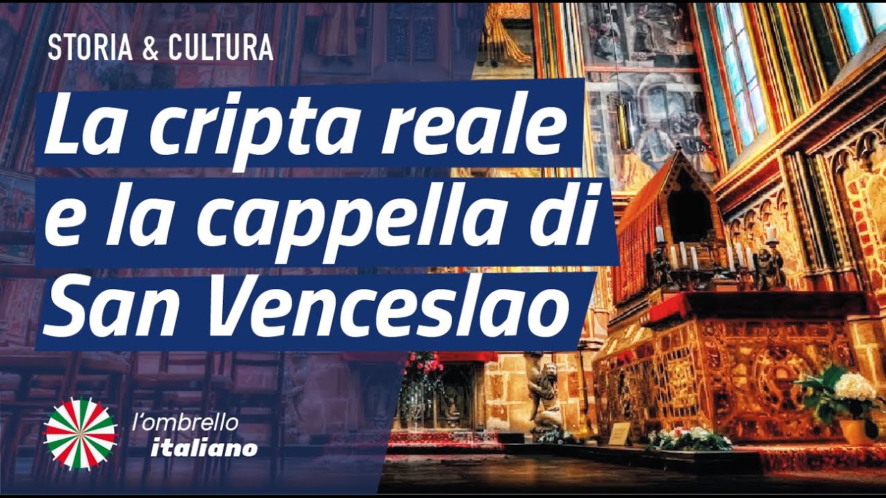 Nei sotterranei della Cattedrale di San Vito: la cripta reale e la cappella di San Venceslao