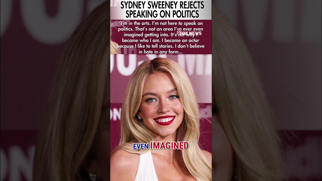 Sydney Sweeney REJECTS calls to speak on politics #shorts