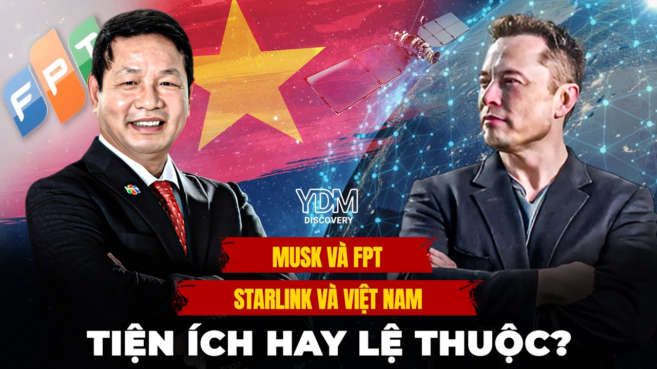 1,4 TỶ ĐÔ đổ vào Việt Nam: Starlink của Elon Musk chọn FPT và đối tác bí mật nào? | YouthYDM