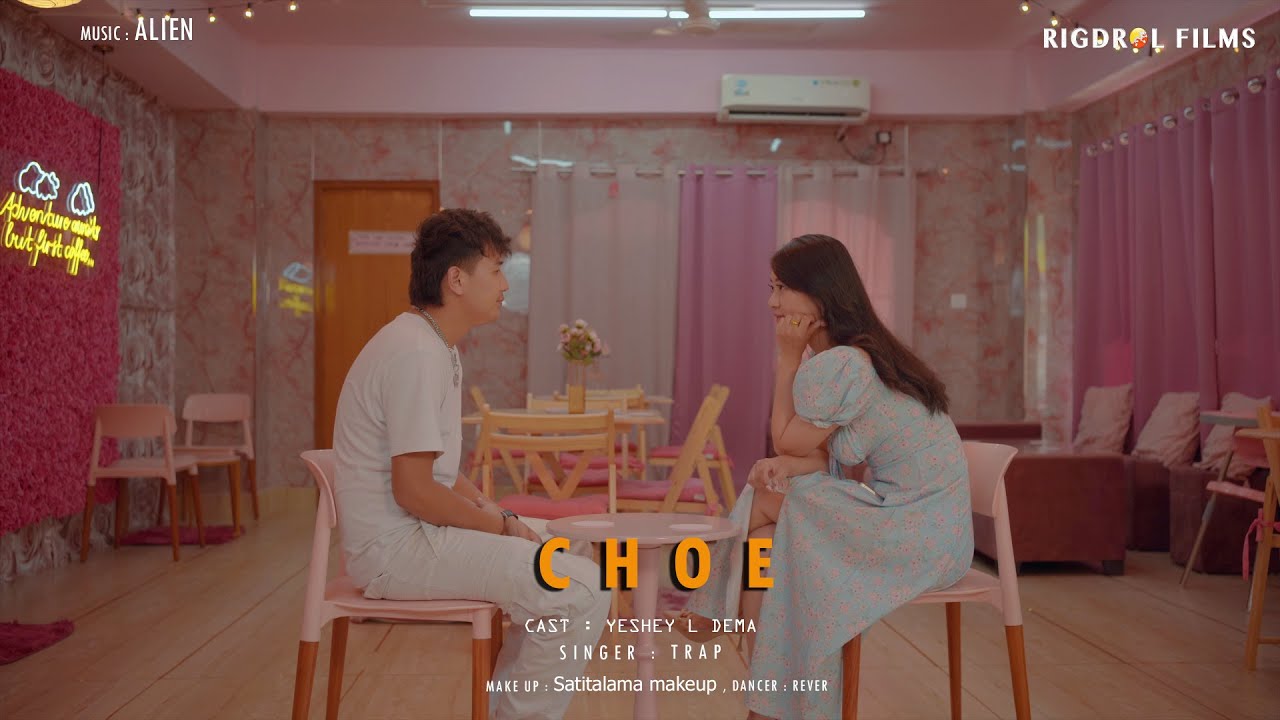 CHOE - T Rap || Yeshey L Dema || Rever || Music Video || Rigdrol Films