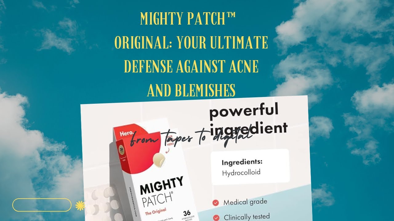 Mighty Patch&trade; Original: Your Ultimate Defense Against Acne and Blemishes