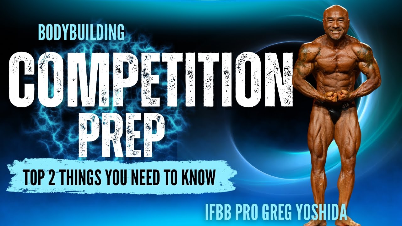 Bodybuilding Competition Prep- Top 2 Things You Need to Know ! #gyfitness #motivation #gym 