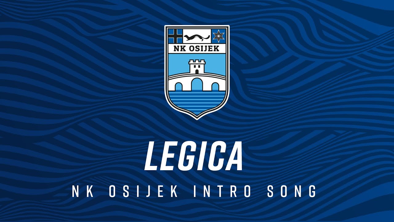 NK Osijek intro song | Debeli Precjednik - Legica