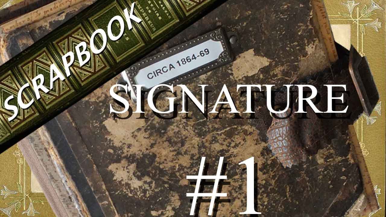 What Is Inside An 1860s Scrapbook?  A Look at Signature 1 (of 4)