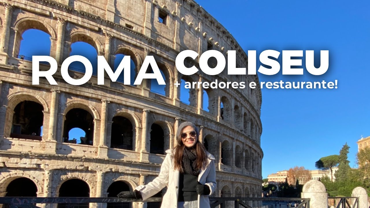 Coliseu e Restaurante em Roma - Eurotrip