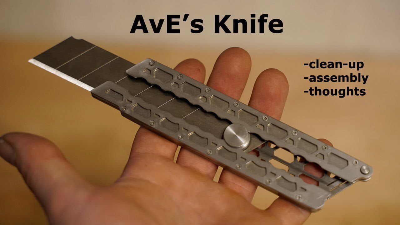 AvE Knife clean-up, assembly and thoughts